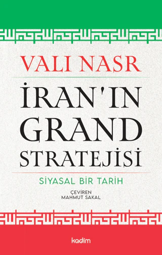 İran’ın Grand Stratejisi